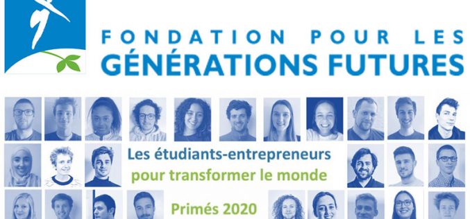 Etudiants-entrepreneurs pour transformer le monde : les primés 2020 !