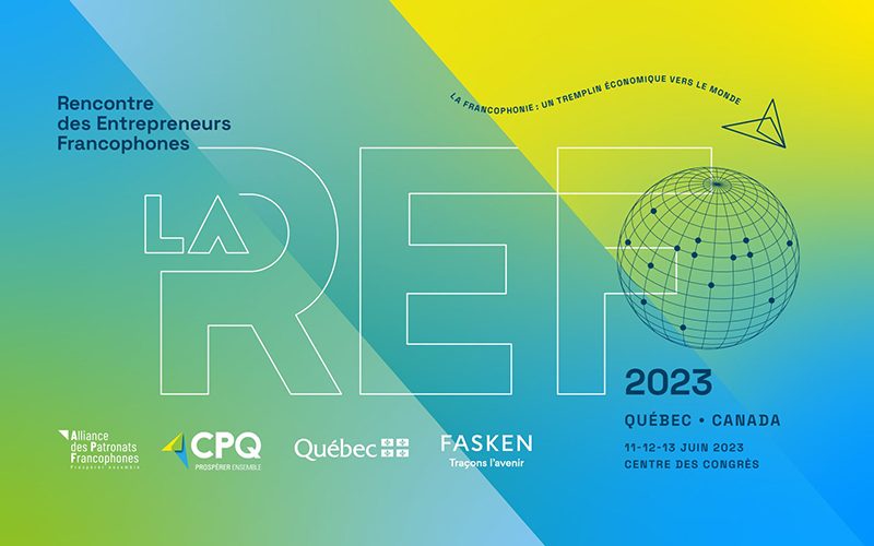 LA REF – Rencontre des Entrepreneurs Francophones 2023