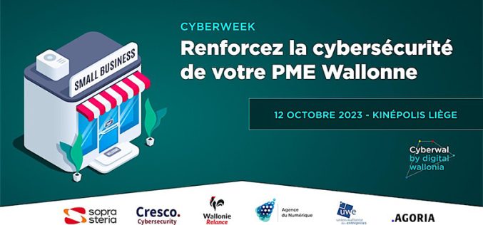 Cyberweek 2023 : renforcez la cybersécurité de votre PME Wallonne